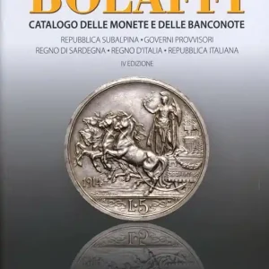 Subito Disponibile Catalogo delle monete e delle banconote. Regno di Sardegna, Regno d‘Italia, Repubblica italiana. Ediz. illustrata