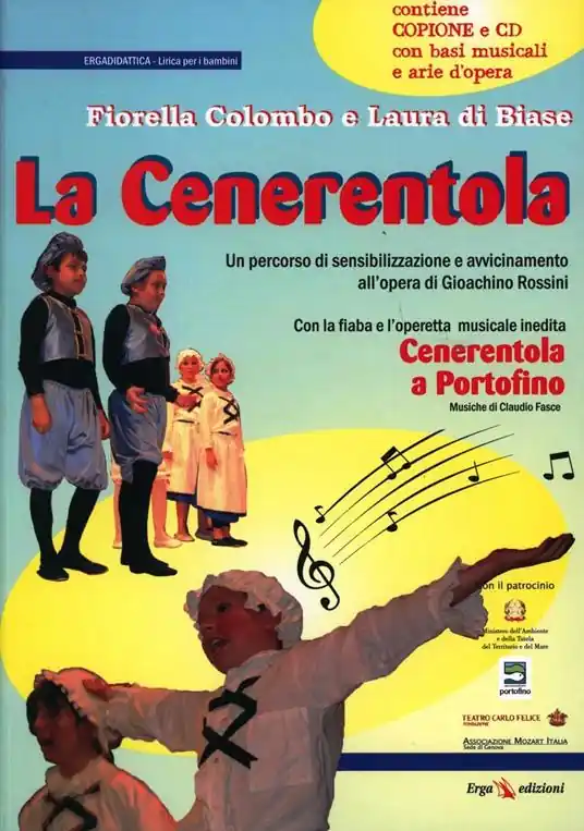 La Cenerentola. Un percorso di sensibilizzazione e avvicinamento all‘opera «La Cenerentola» di Gioachino Rossini. Con CD Audio Compra Online