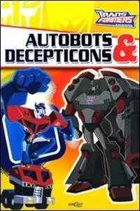 Offerta Del Giorno Autobots e decepticon. Transformers. Ediz. illustrata