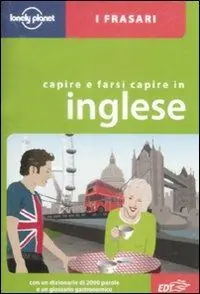 Consegna Rapida Capire e farsi capire in inglese