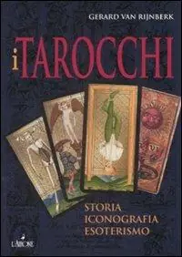 Professionale I tarocchi. Storia, iconografia, esoterismo