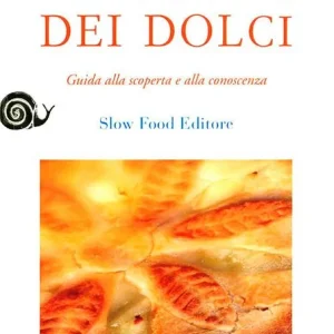 Economico L‘Italia dei dolci. Guida alla scoperta e alla conoscenza