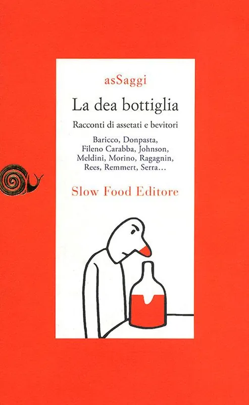 Spedizione Espresso La dea bottiglia. Racconti di assetati e bevitori
