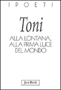Alla lontana, alla prima luce del mondo Offerta