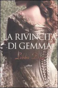 Direttamente Dal Produttore La rivincita di Gemma