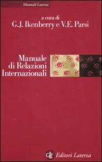 Promozione Esclusiva Manuale di relazioni internazionali. Dal sistema bipolare all‘età globale