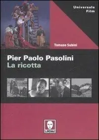 Occasione Imperdibile Pier Paolo Pasolini. La ricotta