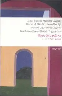 Offerta Limitata Elogio della politica