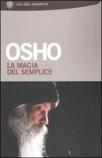 La magia del semplice Occasione Imperdibile
