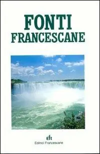Fonti francescane. Ediz. minor Vendita Finale