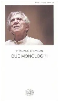 Occasione Due monologhi