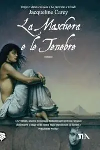 La maschera e le tenebre Prezzo Basso