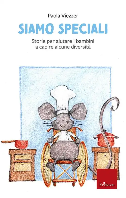 Siamo speciali. Storie per aiutare i bambini a capire alcune diversità. Ediz. illustrata Spedizione Espresso