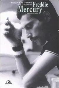 Bestseller Freddie Mercury. Una biografia intima