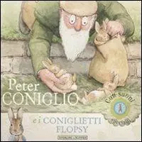 Offerta Speciale Peter Coniglio e i coniglietti Flopsy. Con suoni speciali. Ediz. illustrata