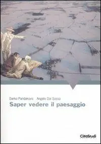 Prezzo Conveniente Saper vedere il paesaggio