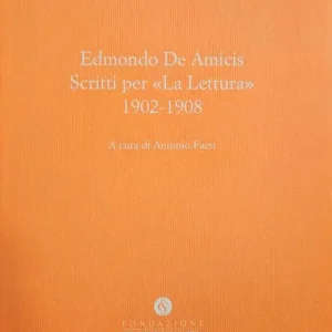 Scritti per «La lettura» 1902-1908 Pagamento Sicuro