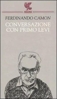 Conversazione con Primo Levi Miglior Prezzo