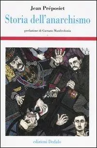 Storia dell‘anarchismo Nuova Collezione