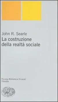 La costruzione della realtà sociale Ultime Pezzi