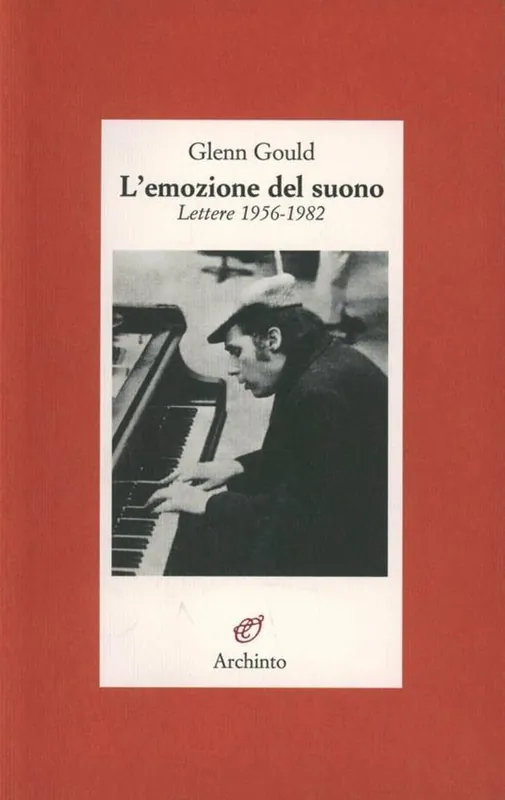 Bestseller L‘emozione del suono. Lettere 1956-1982