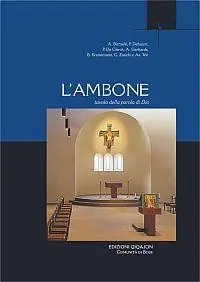 L‘ambone. Tavola della parola di Dio Ultime Pezzi