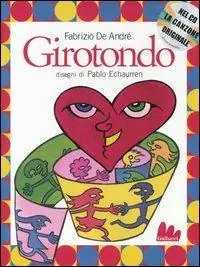Nuova Collezione Girotondo. Ediz. illustrata. Con CD Audio
