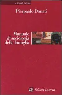 Compra Adesso Manuale di sociologia della famiglia