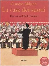 Bestseller La casa dei suoni. Con CD Audio