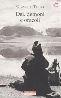 Compra Adesso Dei, demoni e oracoli. La leggendaria spedizione in Tibet del 1933