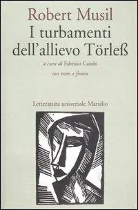 A Buon Prezzo I turbamenti dell‘allievo Törless. Testo tedesco a fronte