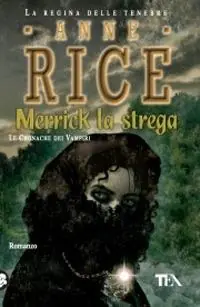 A Buon Prezzo Merrick la strega. Le cronache dei vampiri