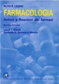 Farmacologia. Azioni e reazioni dei farmaci Prezzo Conveniente