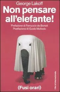 Non pensare all‘elefante! Offerta Speciale