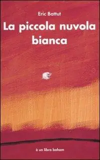 Occasione Imperdibile La piccola nuvola bianca