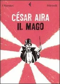 Il mago Ultimissimo Modello