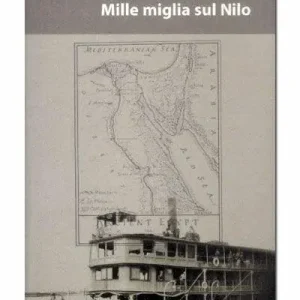 Nuovo Arrivo Mille miglia sul Nilo