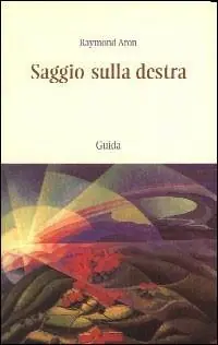 Affare Saggio sulla destra. Il conservatorismo nelle società industriali