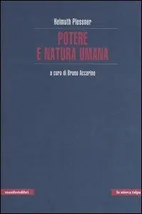 Potere e natura umana Quantità Limitata