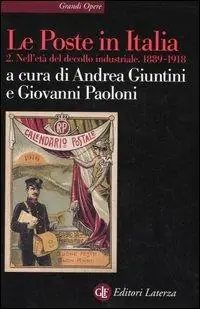 Le Poste in Italia. Vol. 2 Nell‘età del decollo industriale. 1889-1918. Saldi