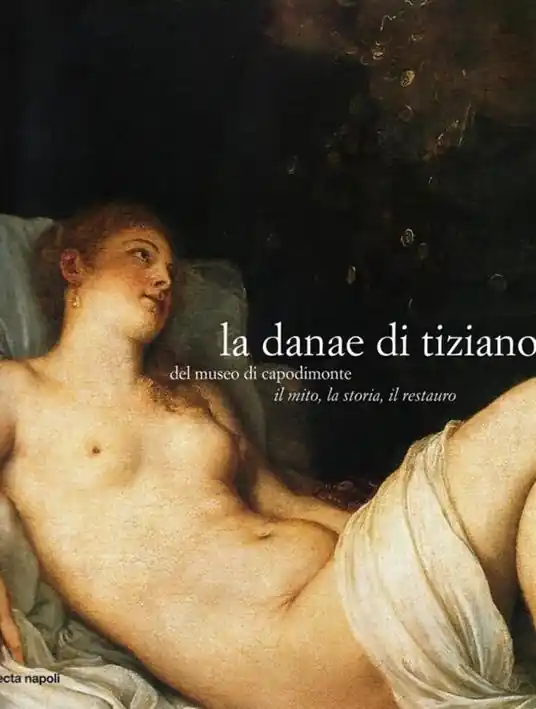 La Danae di Tiziano del Museo di Capodimonte Ordina Subito
