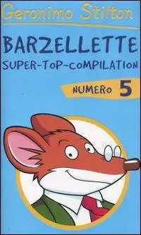 Barzellette. Super-top-compilation. Ediz. illustrata. Vol. 5 Super Prezzo