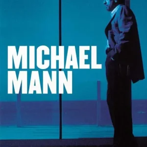 Di Tendenza Michael Mann. Ediz. italiana
