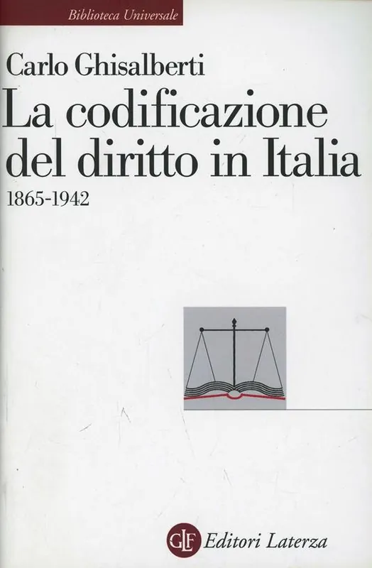 Offerta Lampo La codificazione del diritto in Italia (1865-1942)