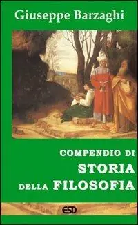 Compendio di storia della filosofia Ultimissimo Modello