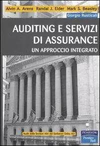 Auditing e servizi di assurance. Un approccio integrato Economico