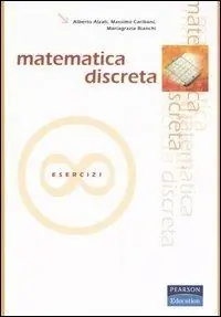 Matematica discreta. Esercizi Ultima Occasione