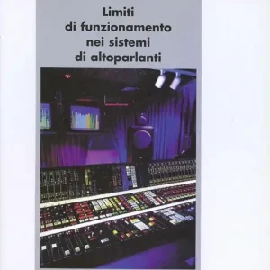Scelto Dai Clienti Limiti di funzionamento nei sistemi di altoparlanti