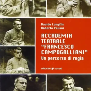 Accademia teatrale «Francesco Campogalliani». Un percorso di regia Consegna Rapida