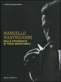 Compra Oggi Stesso Marcello Mastroianni nelle fotografie di Tazio Secchiaroli